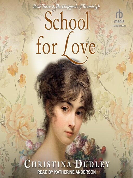 Title details for School for Love by Christina Dudley - Wait list
